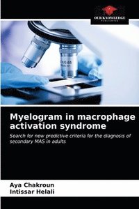 bokomslag Myelogram in macrophage activation syndrome