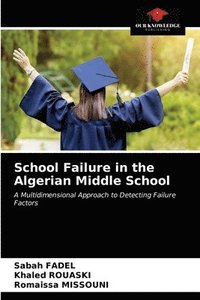 bokomslag School Failure in the Algerian Middle School