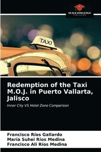 bokomslag Redemption of the Taxi M.O.J. in Puerto Vallarta, Jalisco