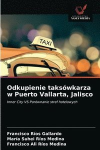 bokomslag Odkupienie takswkarza w Puerto Vallarta, Jalisco