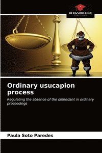 bokomslag Ordinary usucapion process