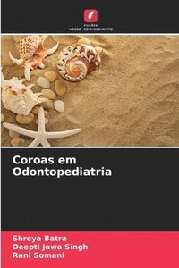 bokomslag Coroas em Odontopediatria