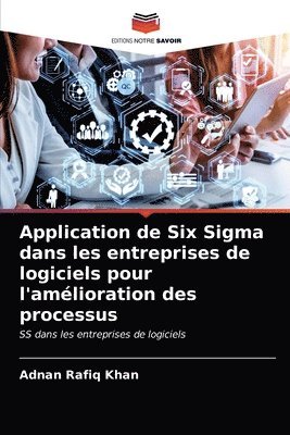 Application de Six Sigma dans les entreprises de logiciels pour l'amlioration des processus 1