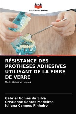 Rsistance Des Prothses Adhsives Utilisant de la Fibre de Verre 1