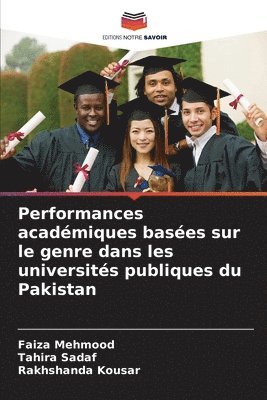 bokomslag Performances académiques basées sur le genre dans les universités publiques du Pakistan