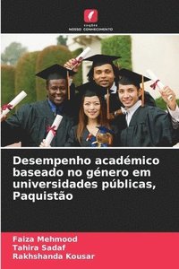 bokomslag Desempenho académico baseado no género em universidades públicas, Paquistão