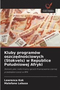 bokomslag Kluby programów oszcz&#281;dno&#347;ciowych (Stokvels) w Republice Poludniowej Afryki