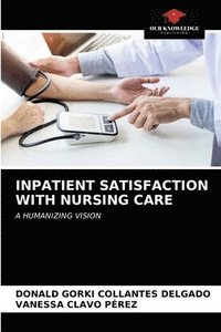 bokomslag Inpatient Satisfaction with Nursing Care