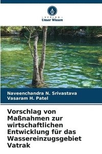 bokomslag Vorschlag von Maßnahmen zur wirtschaftlichen Entwicklung für das Wassereinzugsgebiet Vatrak