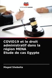 bokomslag COVID19 et le droit administratif dans la region MENA Etude de cas Egypte