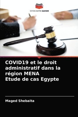 COVID19 et le droit administratif dans la region MENA Etude de cas Egypte 1