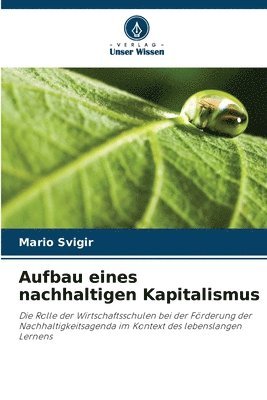 Aufbau eines nachhaltigen Kapitalismus 1