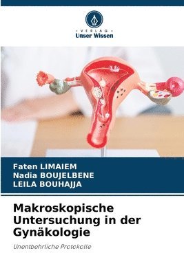 bokomslag Makroskopische Untersuchung in der Gynkologie