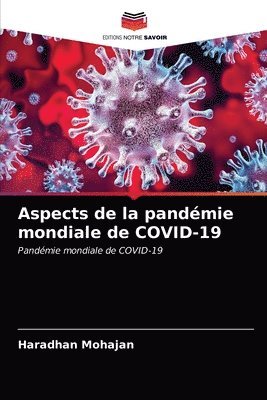 Aspects de la pandemie mondiale de COVID-19 1