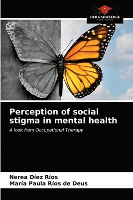 bokomslag Perception of social stigma in mental health