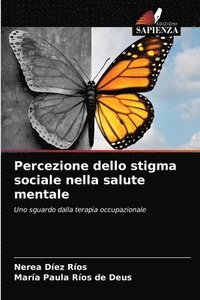 bokomslag Percezione dello stigma sociale nella salute mentale