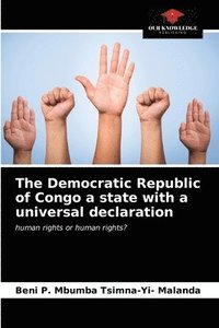 bokomslag The Democratic Republic of Congo a state with a universal declaration