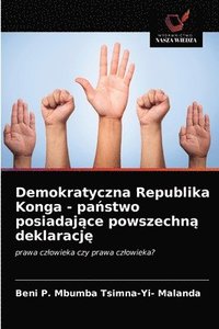 bokomslag Demokratyczna Republika Konga - pa&#324;stwo posiadaj&#261;ce powszechn&#261; deklaracj&#281;