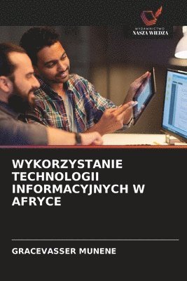 Wykorzystanie Technologii Informacyjnych W Afryce 1