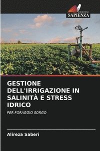 bokomslag Gestione Dell'irrigazione in Salinita E Stress Idrico