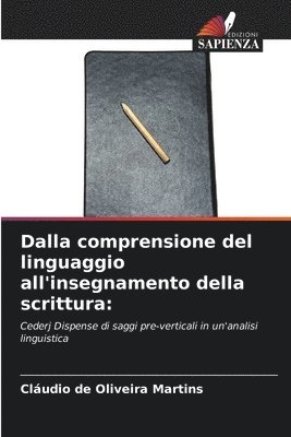 Dalla comprensione del linguaggio all'insegnamento della scrittura 1