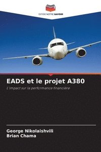 bokomslag EADS et le projet A380