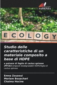 bokomslag Studio delle caratteristiche di un materiale composito a base di HDPE