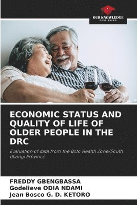 bokomslag Economic Status and Quality of Life of Older People in the Drc