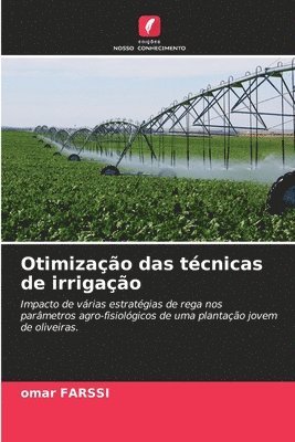 bokomslag Otimização das técnicas de irrigação