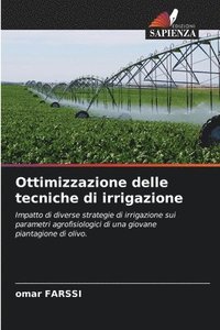 bokomslag Ottimizzazione delle tecniche di irrigazione