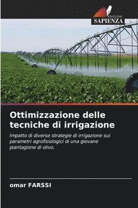 bokomslag Ottimizzazione delle tecniche di irrigazione