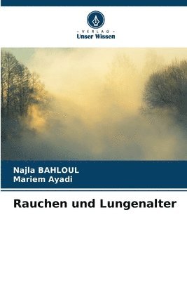 bokomslag Rauchen und Lungenalter