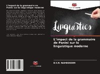 bokomslag L'impact de la grammaire de Panini sur la linguistique moderne
