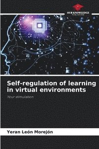 bokomslag Self-regulation of learning in virtual environments