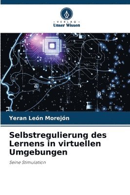 bokomslag Selbstregulierung des Lernens in virtuellen Umgebungen