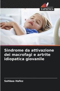 bokomslag Sindrome da attivazione dei macrofagi e artrite idiopatica giovanile