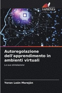 bokomslag Autoregolazione dell'apprendimento in ambienti virtuali