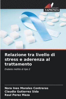 bokomslag Relazione tra livello di stress e aderenza al trattamento