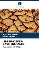 LIPPEN-KIEFER-GAUMENSPALTE