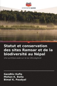 bokomslag Statut et conservation des sites Ramsar et de la biodiversit au Npal