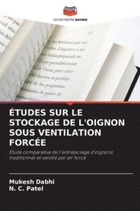 bokomslag tudes Sur Le Stockage de l'Oignon Sous Ventilation Force