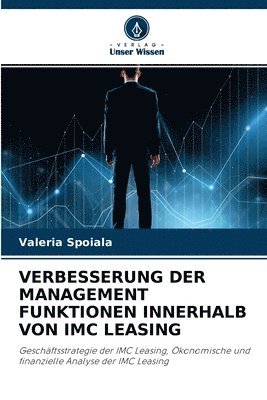 Verbesserung Der Management Funktionen Innerhalb Von IMC Leasing 1