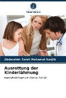 Abderahim Saleh Mahamat Nadjib - Ausrottung der Kinderlähmung, Häftad