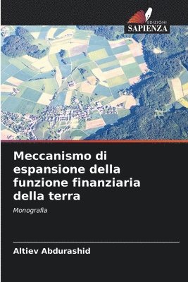 Meccanismo di espansione della funzione finanziaria della terra 1