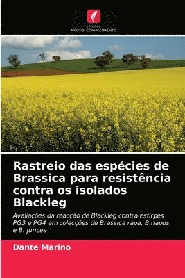 Rastreio das especies de Brassica para resistencia contra os isolados Blackleg 1