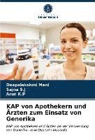 bokomslag KAP von Apothekern und Ärzten zum Einsatz von Generika