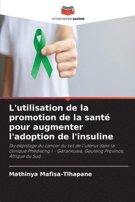 L'utilisation de la promotion de la sant pour augmenter l'adoption de l'insuline 1