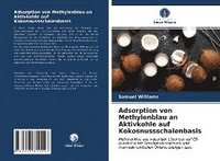 bokomslag Adsorption von Methylenblau an Aktivkohle auf Kokosnussschalenbasis