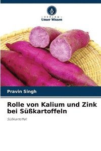 bokomslag Rolle von Kalium und Zink bei Skartoffeln