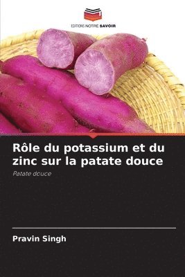 Rle du potassium et du zinc sur la patate douce 1